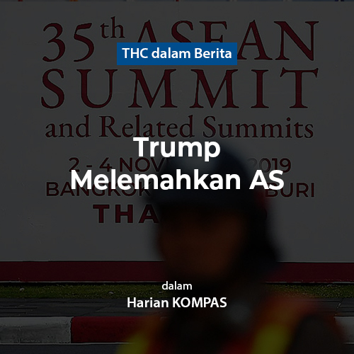 Trump Melemahkan AS